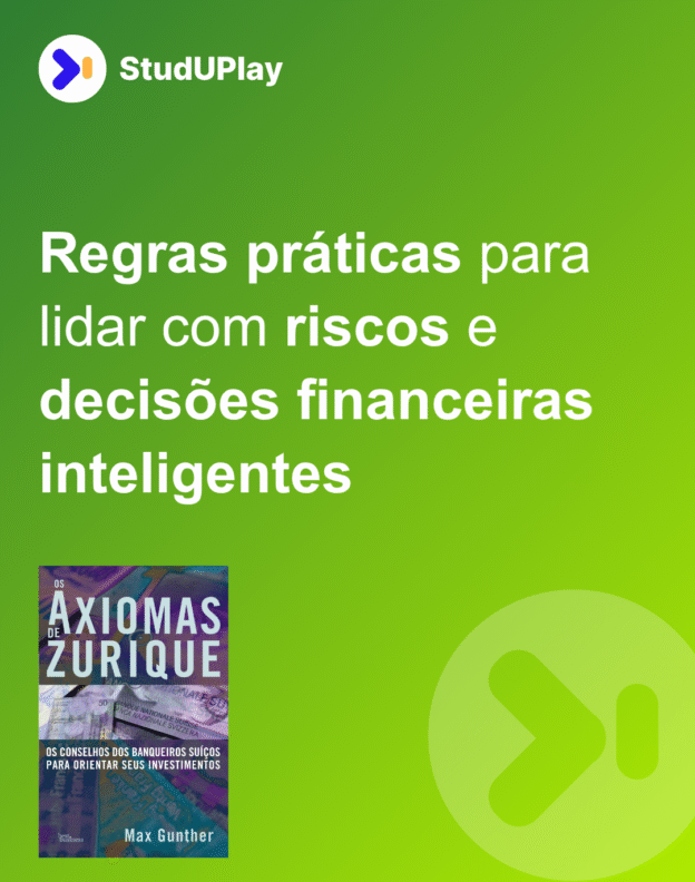 Regras práticas para lidar com riscos e decisões financeiras inteligentes